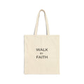 Walk by Faith Christian Tote Bag