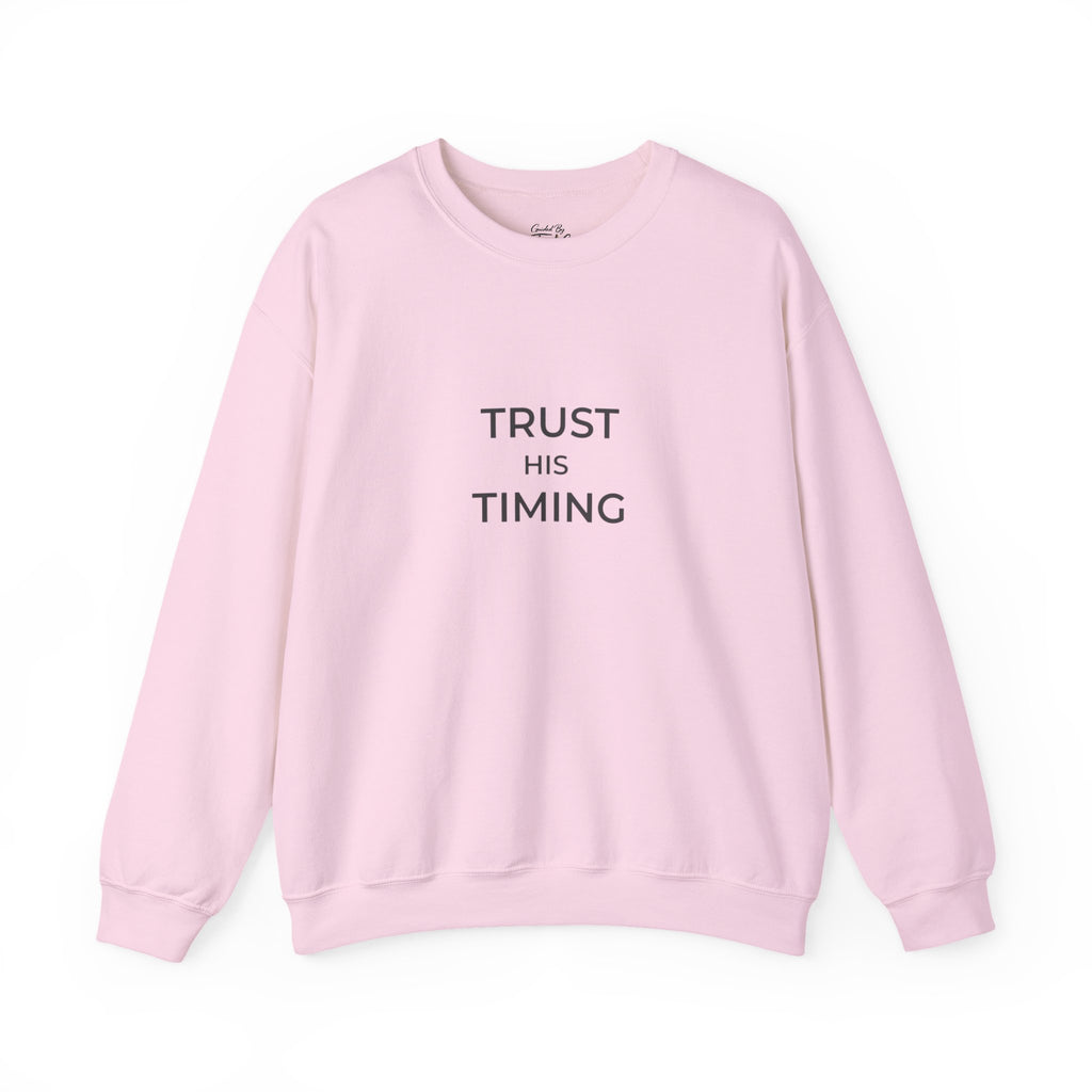 Trust His Timing Unisex Christian Crewneck