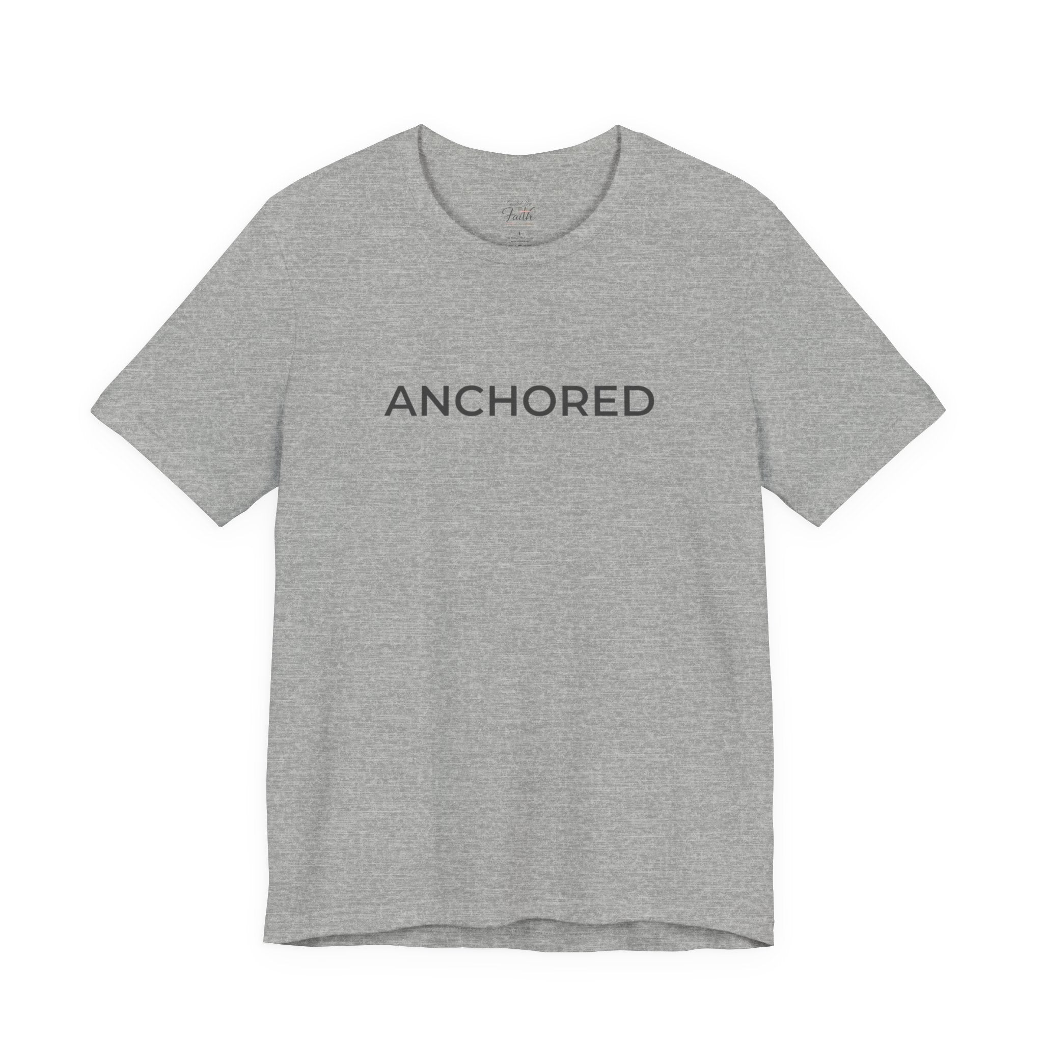 Anchored Unisex Faith-Based Tee