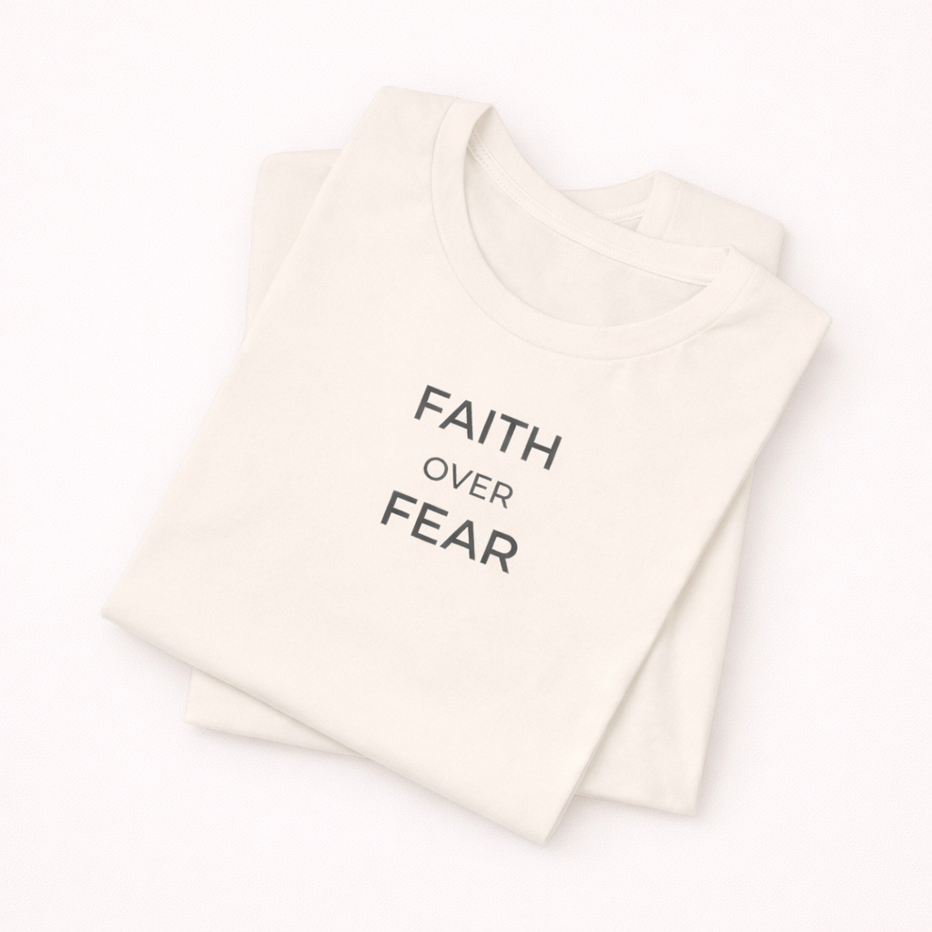 Faith Over Fear Unisex Christian Tee