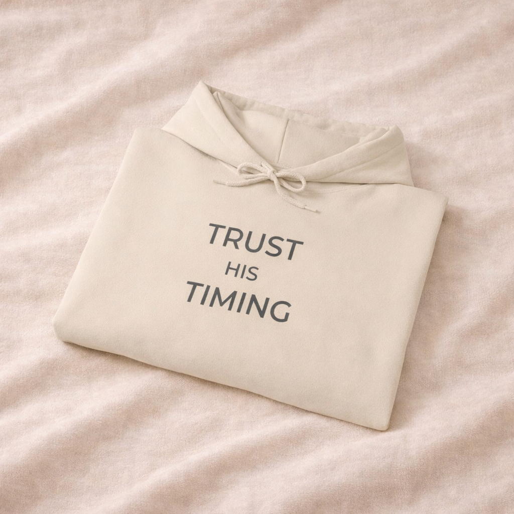 Trust His Timing Unisex Christian Hoodie