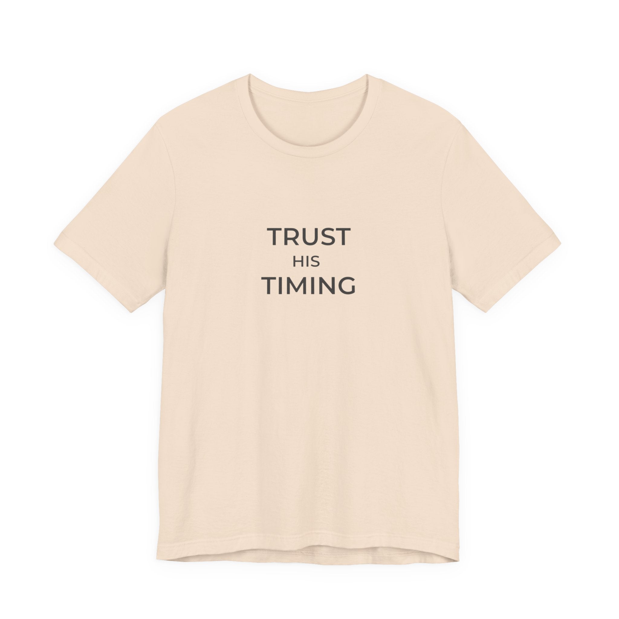 Trust His Timing Unisex Christian Tee