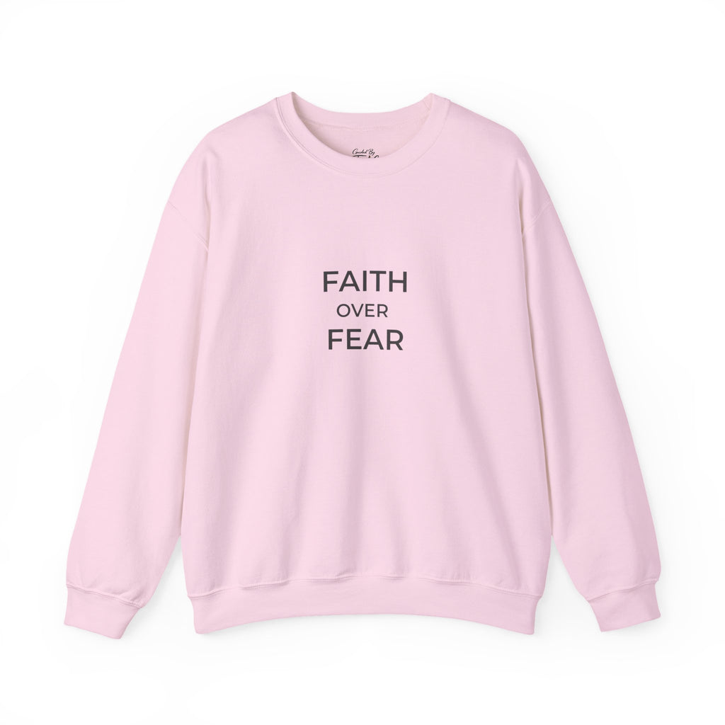 Faith Over Fear Unisex Christian Crewneck