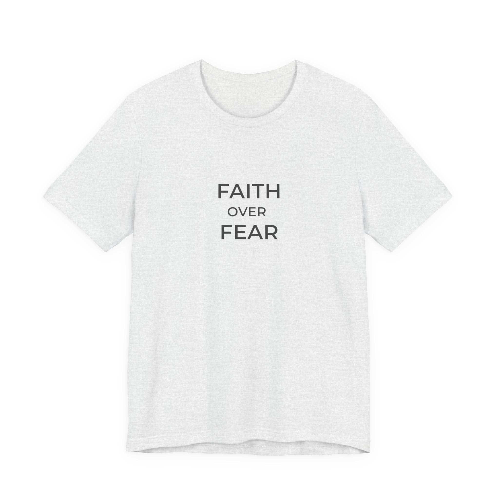 Faith Over Fear Unisex Christian Tee