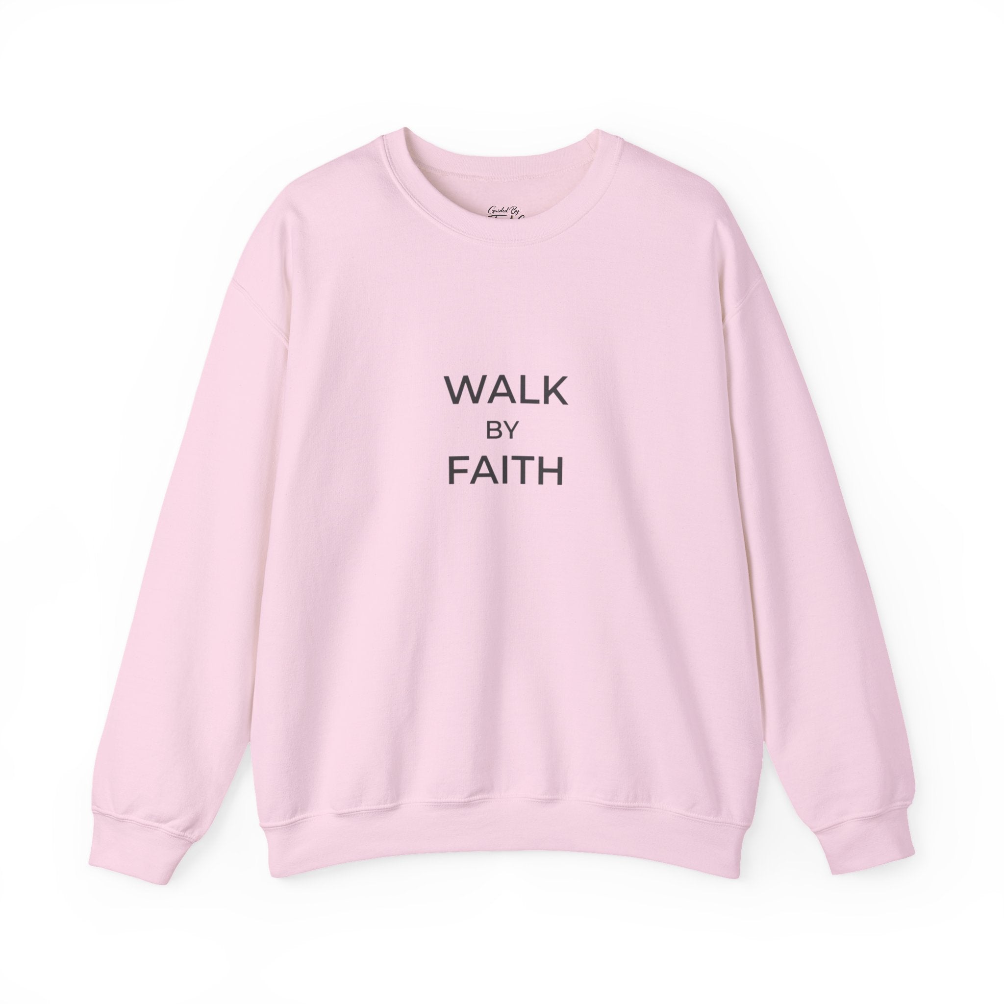 Walk by Faith Unisex Christian Crewneck